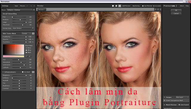 Tải và hướng dẫn làm mịn da bằng Plugin Portraiture