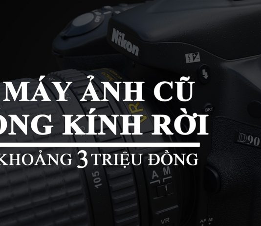 Máy ảnh ống kính rời cũ có giá khoảng 3 triệu đồng