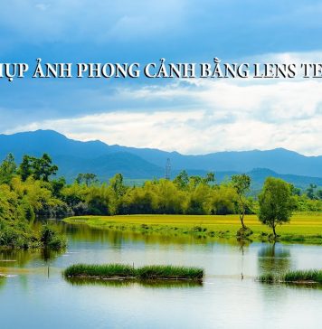 Lý do dùng lens tele chụp ảnh phong cảnh. Ảnh phong cảnh không phải luôn là lens góc rộng