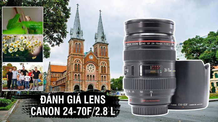 Lens đa dụng Canon 24-70F2.8L USM